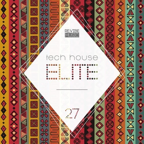 Various Artists-Tech House Elite, Issue 27