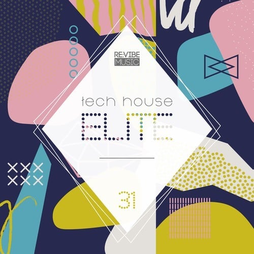 Various Artists-Tech House Elite, Issue 31