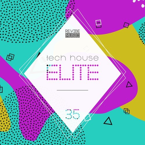 Various Artists-Tech House Elite, Issue 35