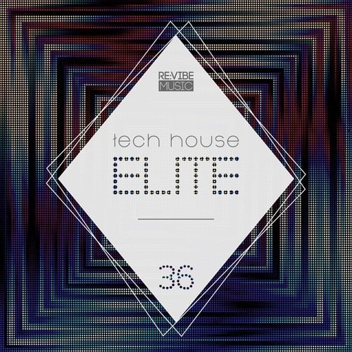 Various Artists-Tech House Elite, Issue 36