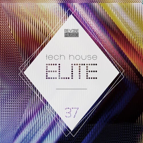 Various Artists-Tech House Elite, Issue 37