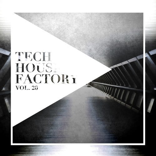 Various Artists-Tech House Factory, Vol. 20