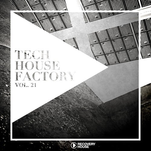 Various Artists-Tech House Factory, Vol. 21