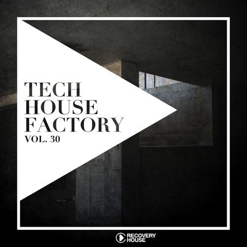 Various Artists-Tech House Factory, Vol. 30