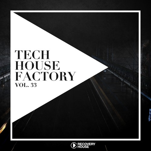 Various Artists-Tech House Factory, Vol. 33