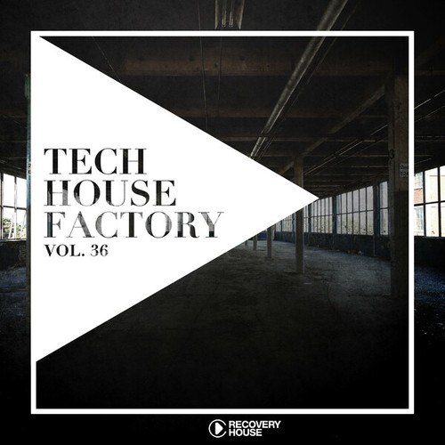 Various Artists-Tech House Factory, Vol. 36