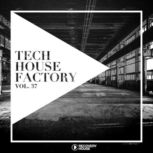 Various Artists-Tech House Factory, Vol. 37