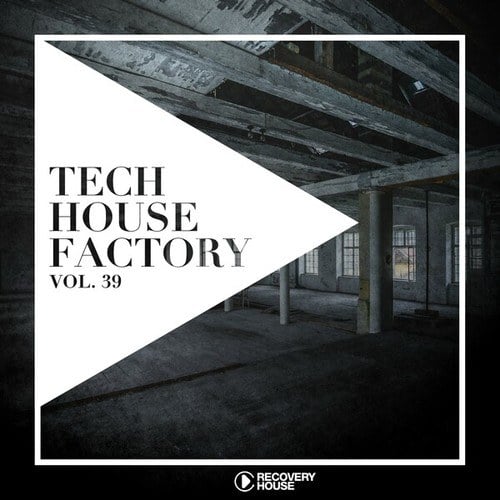 Various Artists-Tech House Factory, Vol. 39