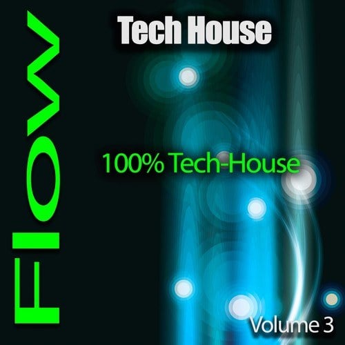 Various Artists-Tech-House Flow, Pt. 3