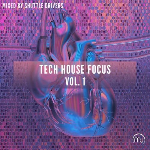 Tech House Focus Vol. 1