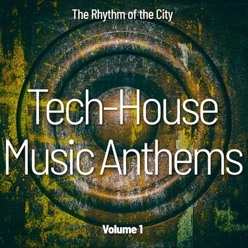 Various Artists-Tech-House Music Anthems, Vol. 1