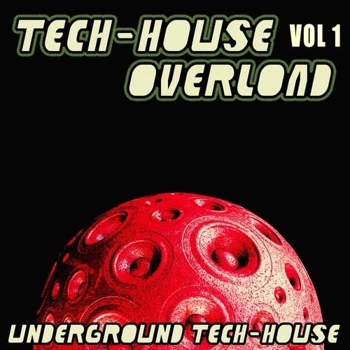 Various Artists-Tech-House Overload, Vol. 1 (Underground Tech-House)