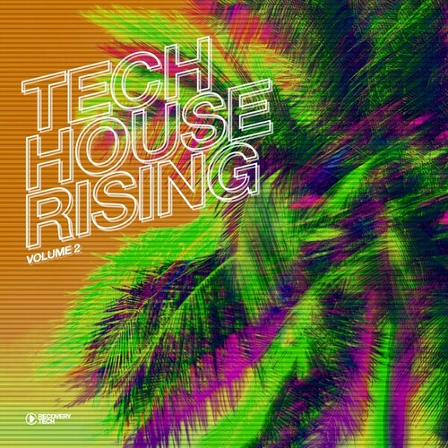 Various Artists-Tech House Rising, Vol. 2