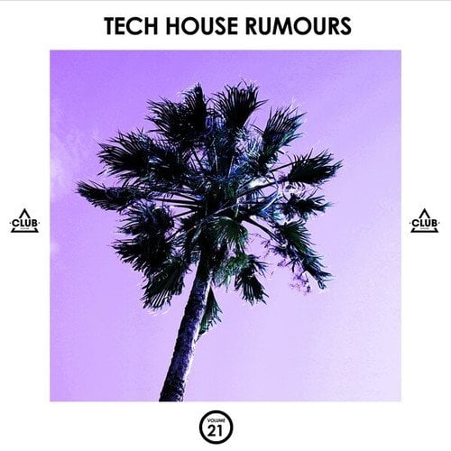 Various Artists-Tech House Rumours, Vol. 21