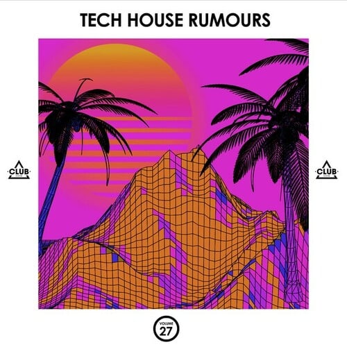 Various Artists-Tech House Rumours, Vol. 27