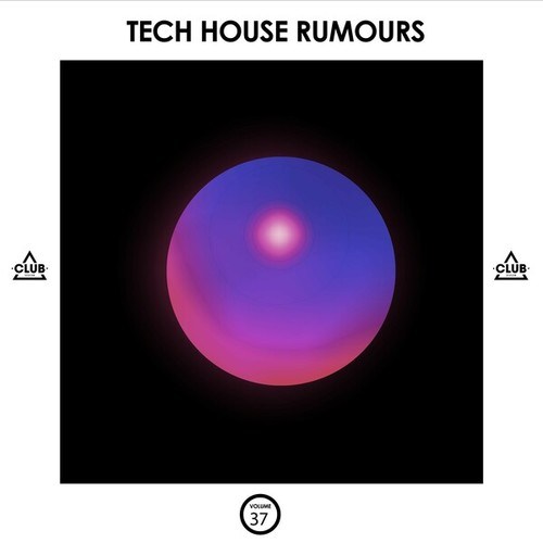 Various Artists-Tech House Rumours, Vol. 37