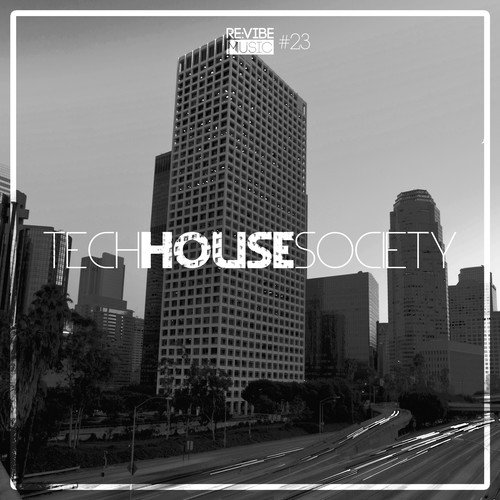 Various Artists-Tech House Society, Issue 23
