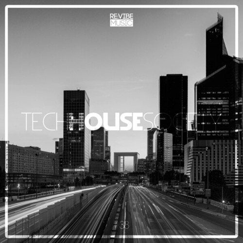Various Artists-Tech House Society, Issue 38