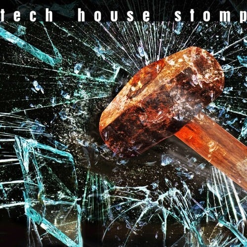 Tech House Stomp