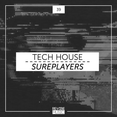 Various Artists-Tech House Sureplayers, Vol. 39