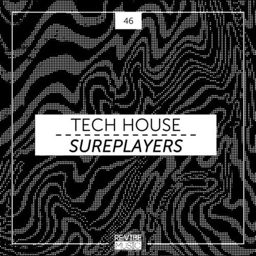Various Artists-Tech House Sureplayers, Vol. 46