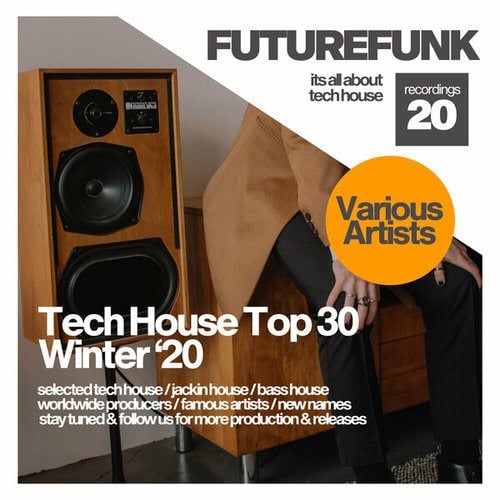 Tech House Top 30 (Winter '20)