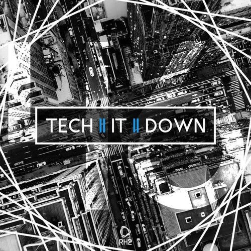 Various Artists-Tech It Down!, Vol. 46
