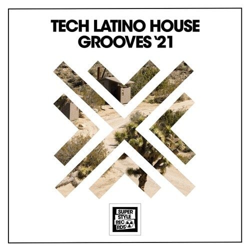 Various Artists-Tech Latino House Grooves '21