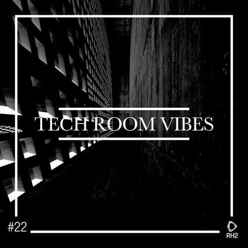 Various Artists-Tech Room Vibes, Vol. 22