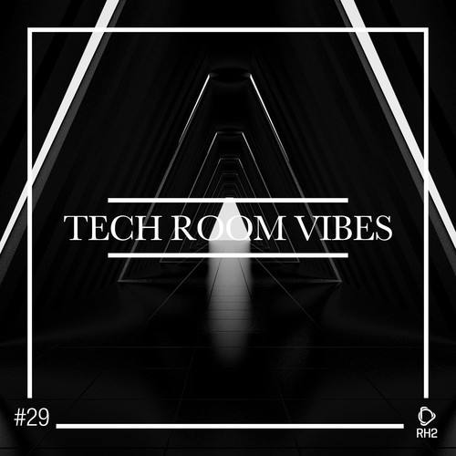 Various Artists-Tech Room Vibes, Vol. 29
