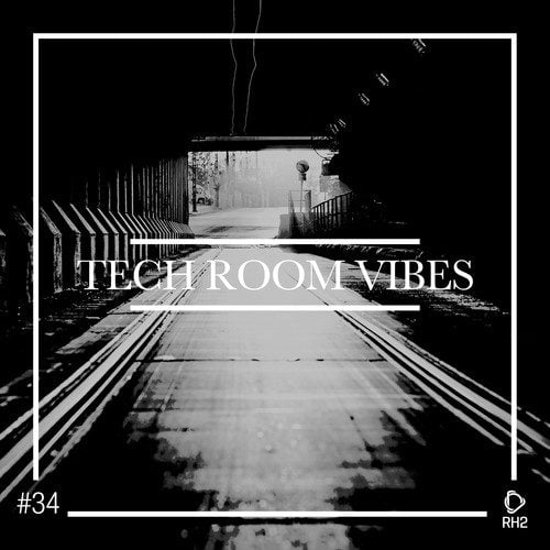 Various Artists-Tech Room Vibes, Vol. 34