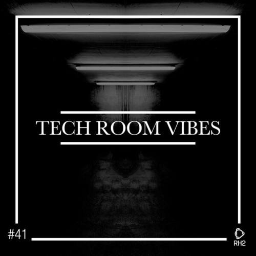 Various Artists-Tech Room Vibes, Vol. 41
