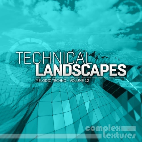 Various Artists-Technical Landscapes - Melodic Techno, Vol. 12