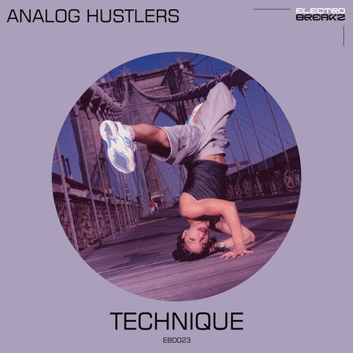 Analog Hustlers-Technique