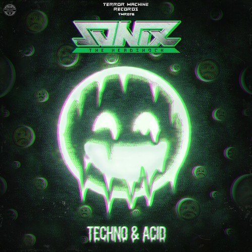 Sonix The Headshock-Techno & Acid