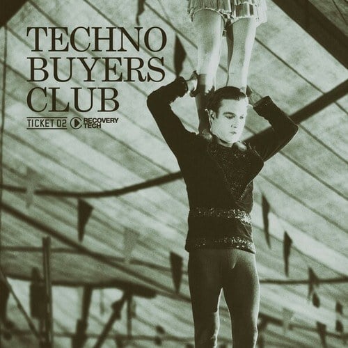 Various Artists-Techno Buyers Club, Ticket 02