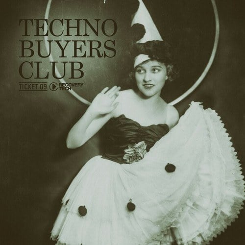 Various Artists-Techno Buyers Club, Ticket 09