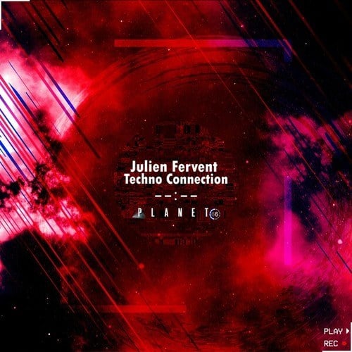Julien Fervent-Techno Connection
