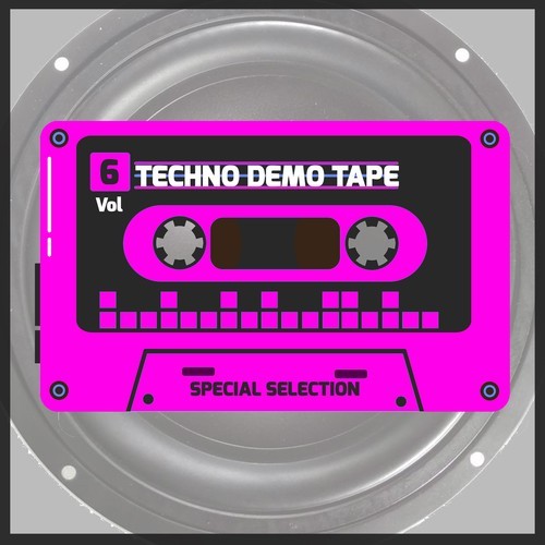 Various Artists-Techno Demo Tape, Vol. 6