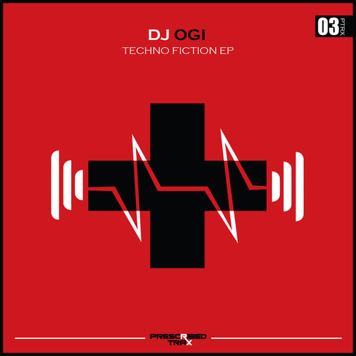 DJ Ogi-Techno Fiction EP