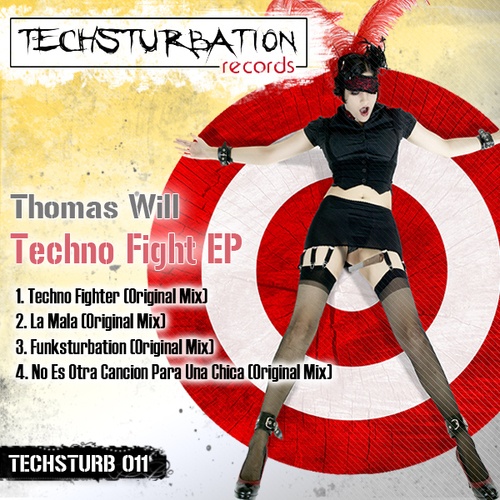 Thomas Will-Techno Fight EP