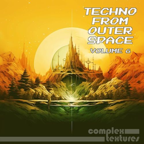 Various Artists-Techno from Outer Space, Vol. 6