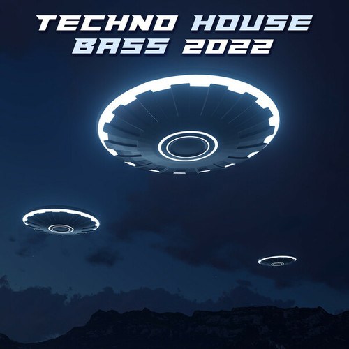 Techno House Bass 2022