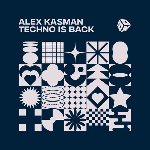 Alex Kasman-Techno Is Back