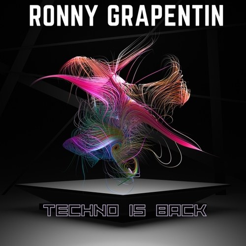 Ronny Grapentin-Techno Is Back