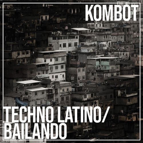 Kombot-Techno Latino