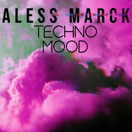 Aless Marck-Techno Mood