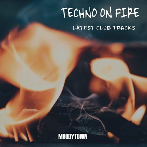 Various Artists-Techno on Fire: Latest Club Tracks