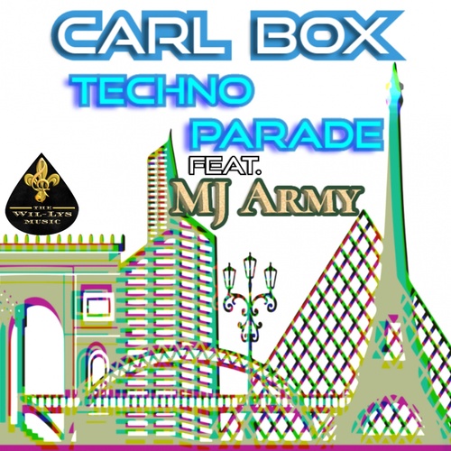 Carl BOX, MJ Army-Techno Parade (feat. MJ Army)