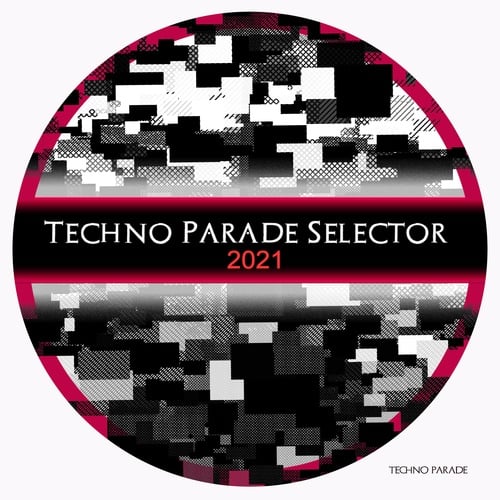 Various Artists-Techno Parade Selector 2021